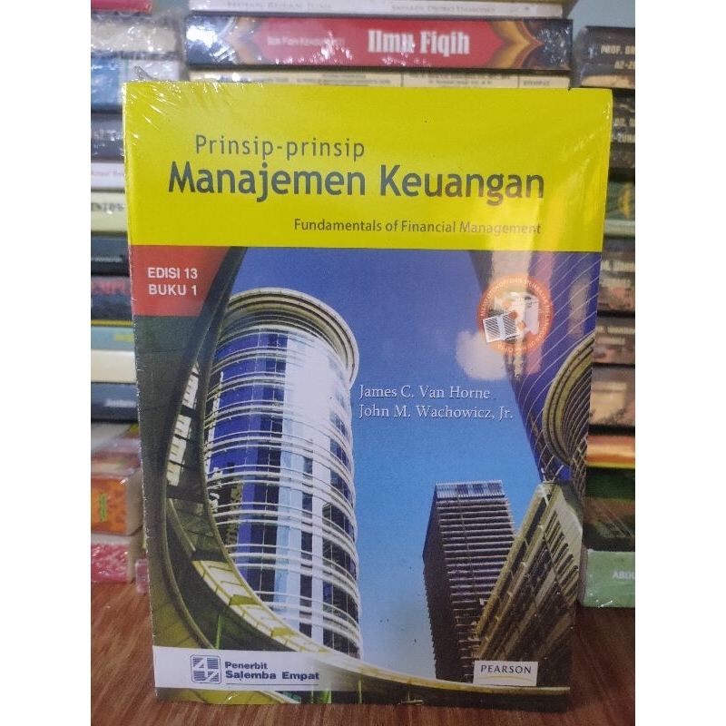 

Prinsip Prinsip Manajemen Keuangan ed 13 buku 1 by JAMES C . VAN HORNE