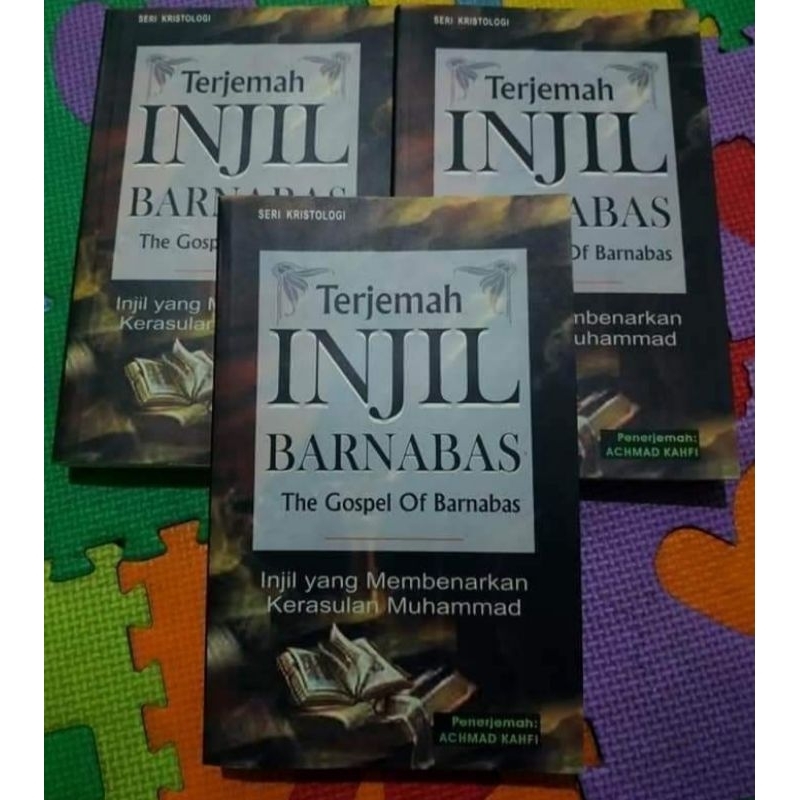 TERJEMAH INJIL BARNABAS, Karya Achmad Kahfi