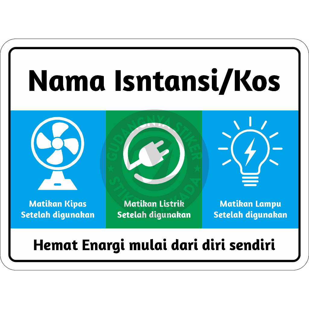 

STIKER VINYL HEMAT ENERGY BISA CUSTOM NAMA INSTANSI