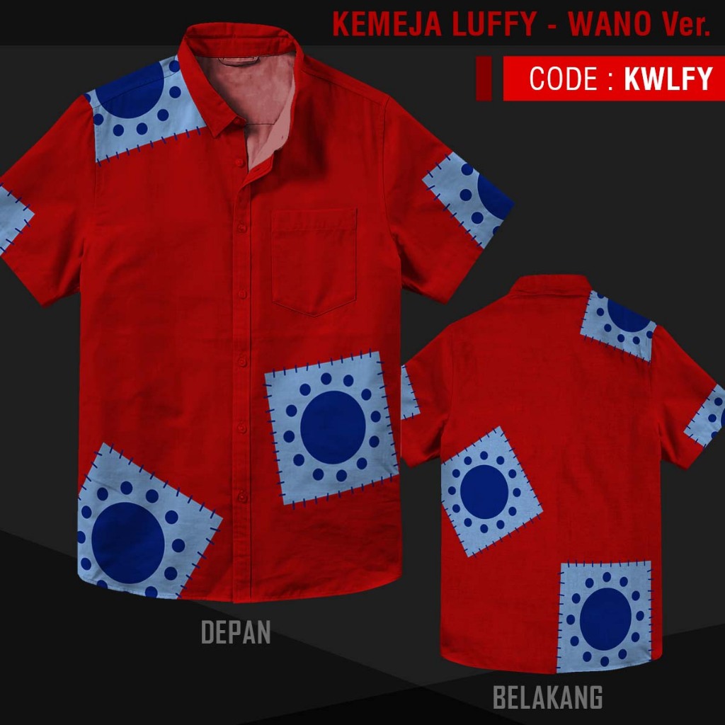 KEMEJA ONE PIECE LUFFY WANO & ZORO WANO