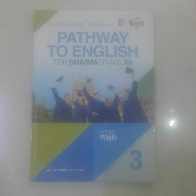 PATHWAY TO ENGLISH SMA KELAS XII 12 WAJIB