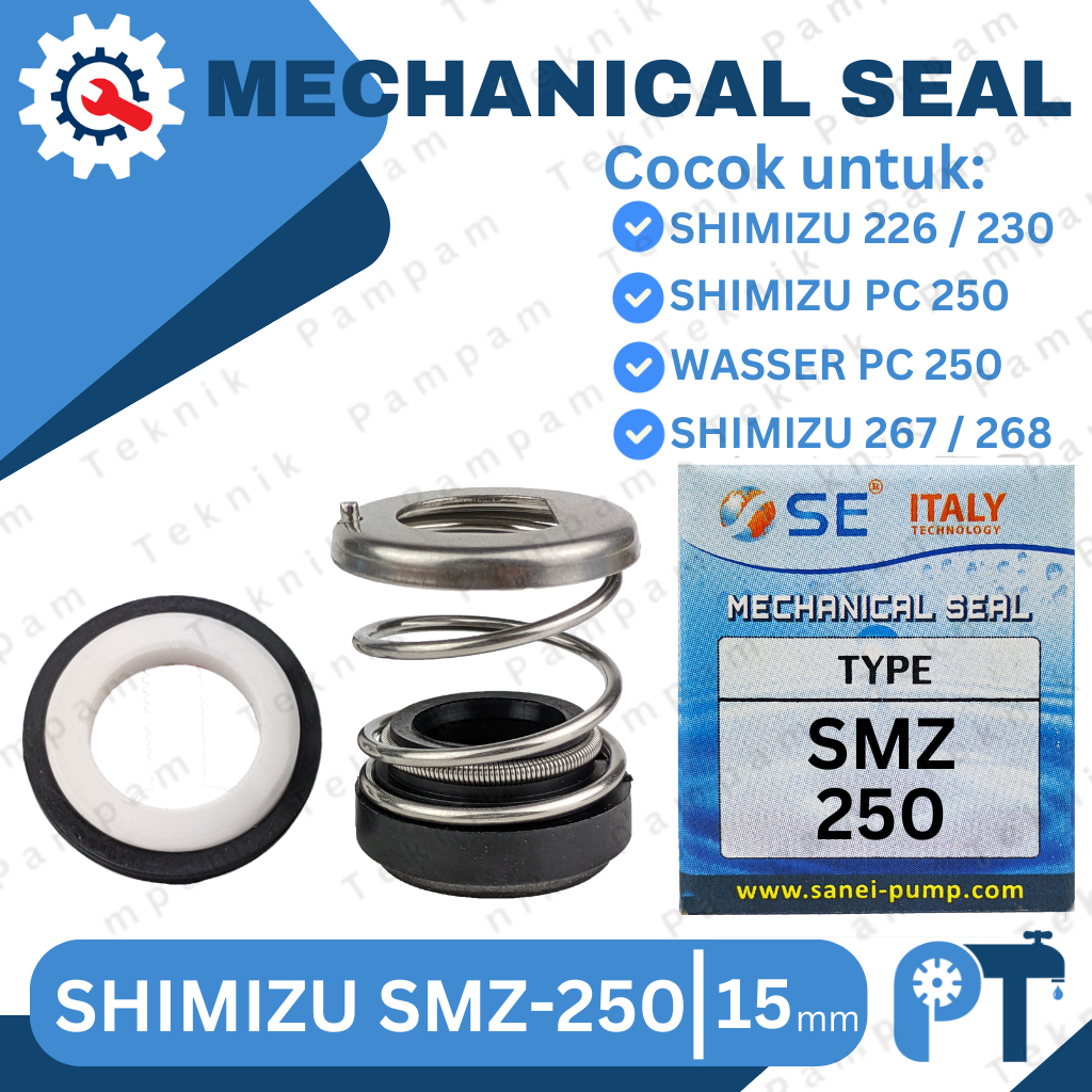 MECHANICAL SEAL POMPA AIR SHIMIZU SMZ-250 PS 226 230 BIT - SIL MEKANIK