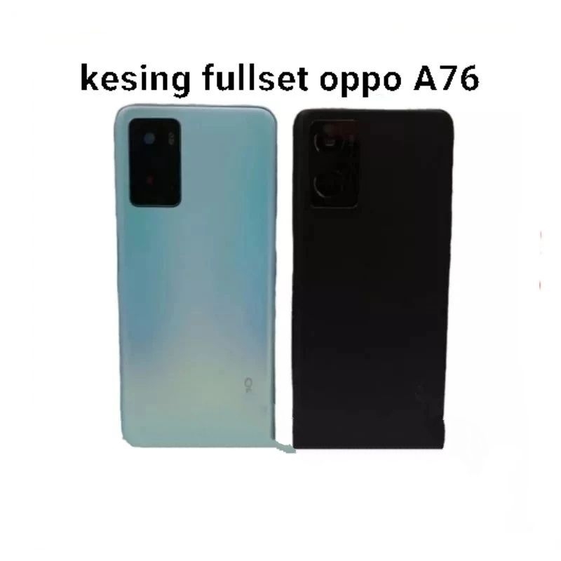 BACKDOOR BACK KESING FULLSET BEZZEL OPPO A76 ORIGINAL NEW