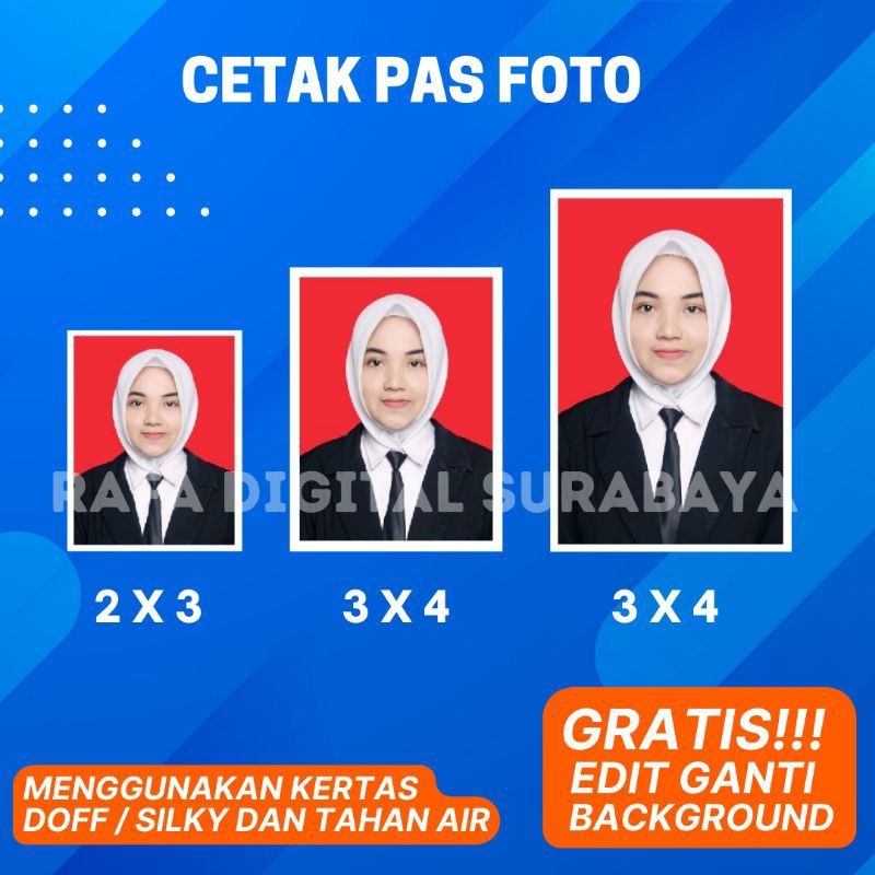 CETAK PAS FOTO 2x3 3x4 4x6  Gratis ganti background warna merah atau biru