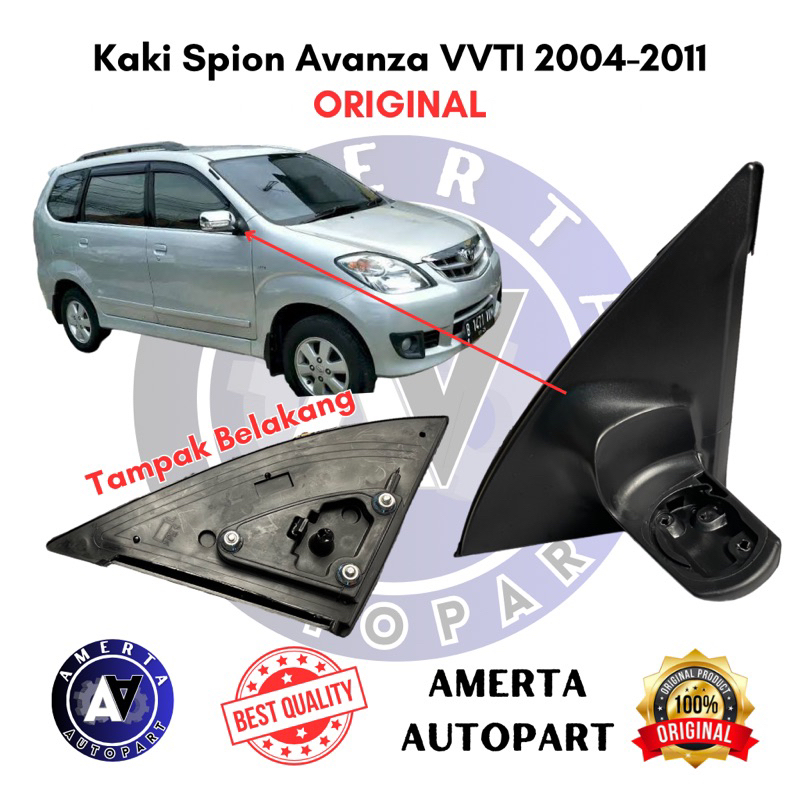 Kaki Spion Dudukan Spion Avanza VVTI 2004-2011