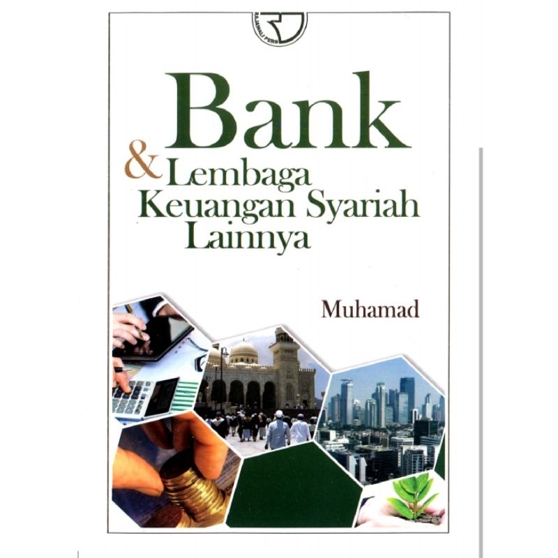 

BANK & LEMBAGA KEUANGAN SYARIAH LAINNYA by MUHAMMAD