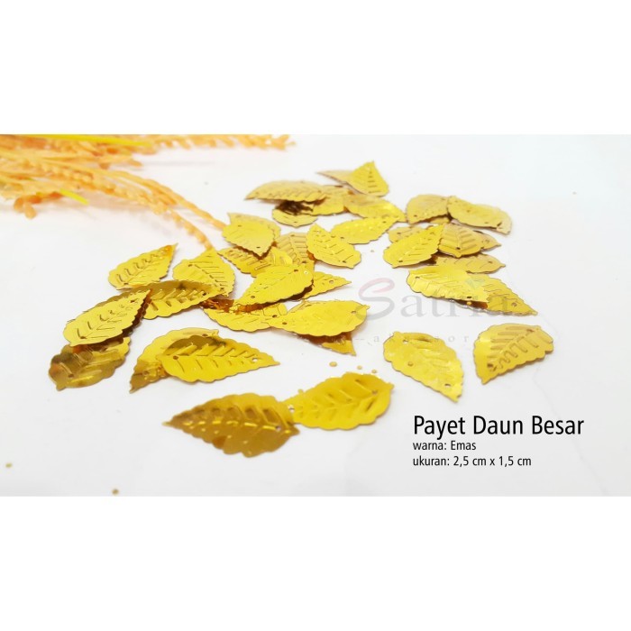 PAYET / MANIK DAUN 2,5 cm EMAS (450gr) DAUN BESAR - A1 EMAS