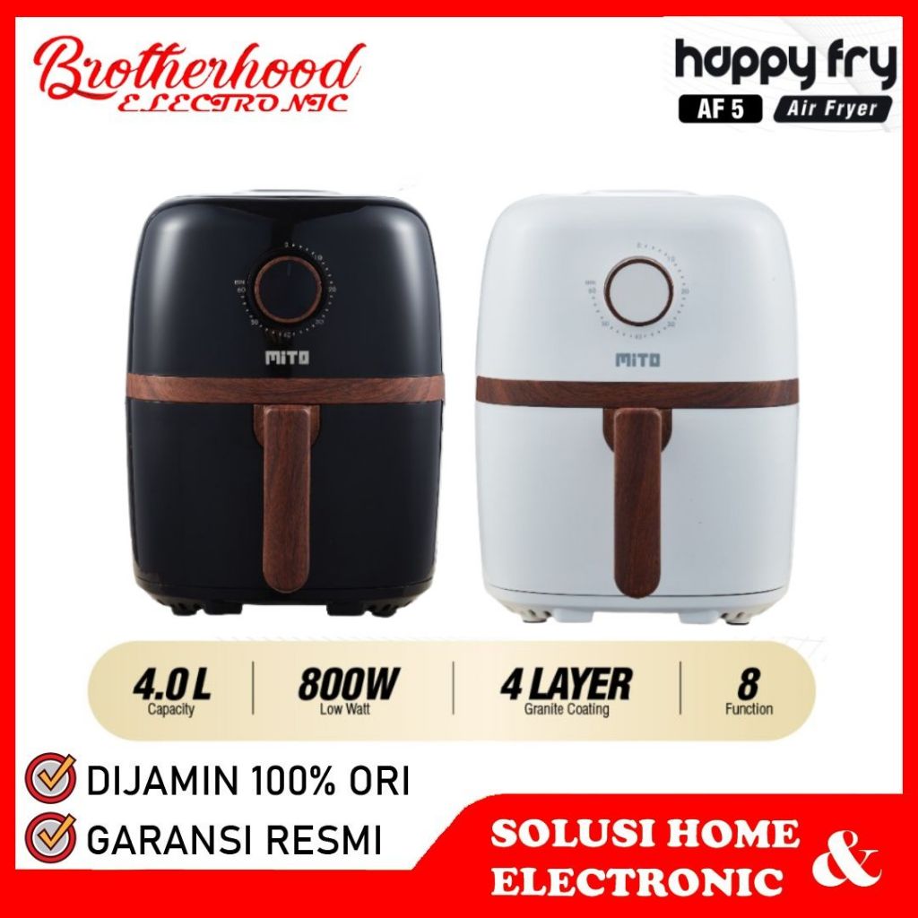 MITO AIR FRYER AF5 / MITO MAGIC FRYER / AIR FRYER AF5 / AF5 / AF 5 2,4 LITER GARANSI RESMI