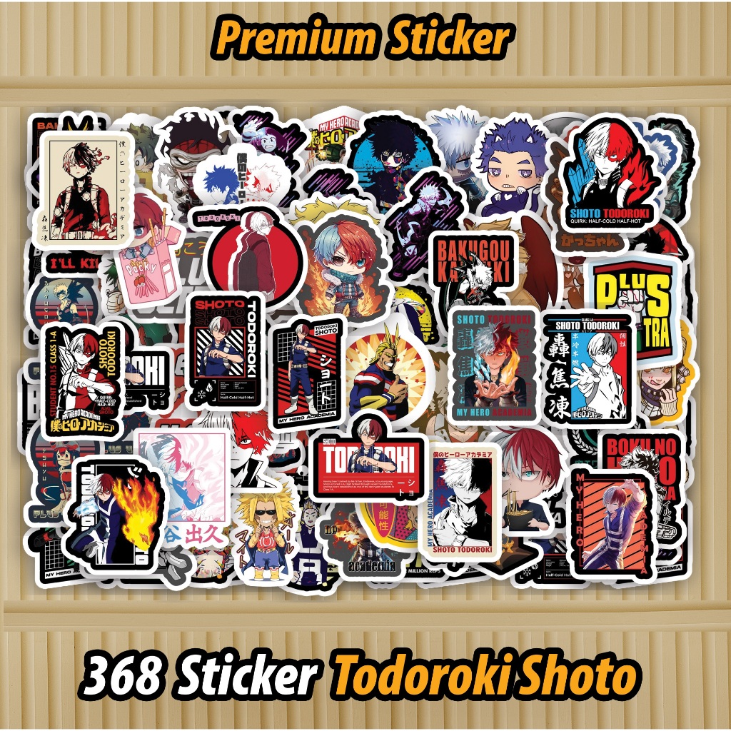 

368 PCS Sticker Shoto Thodoroki My Hero Academia Waterproof sudah di Cutting