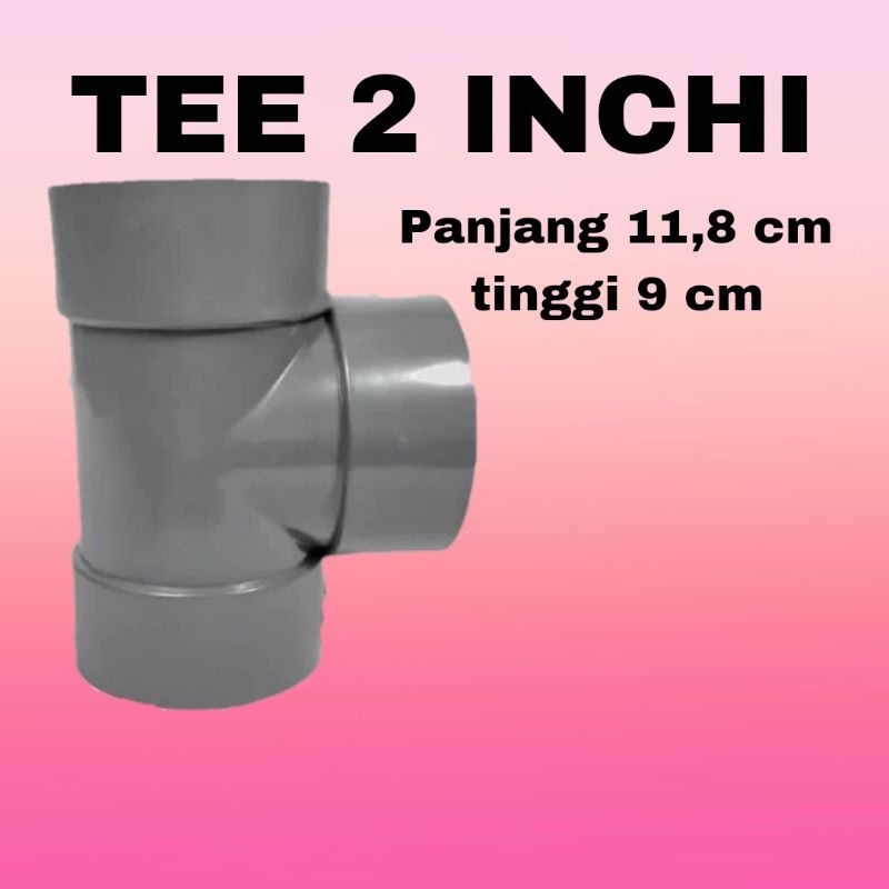 TEE 2 INCH/TEE PARALON 2 INCH MASPION/VOSCAR/TRILIUN/RJ