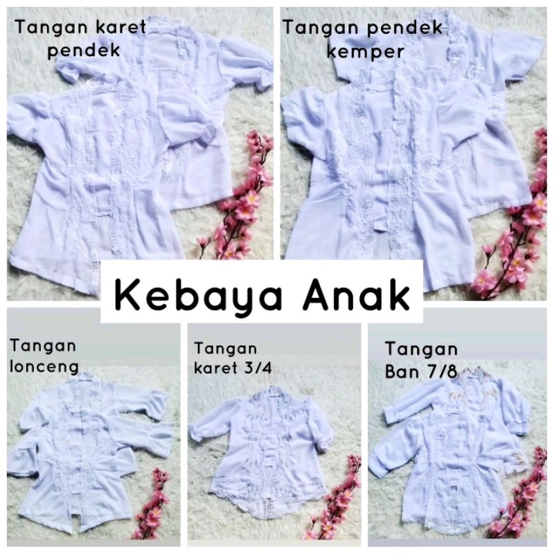 KEBAYA BORDIR ANAK PUTIH / KEBAYA JADI ANAK IMUT