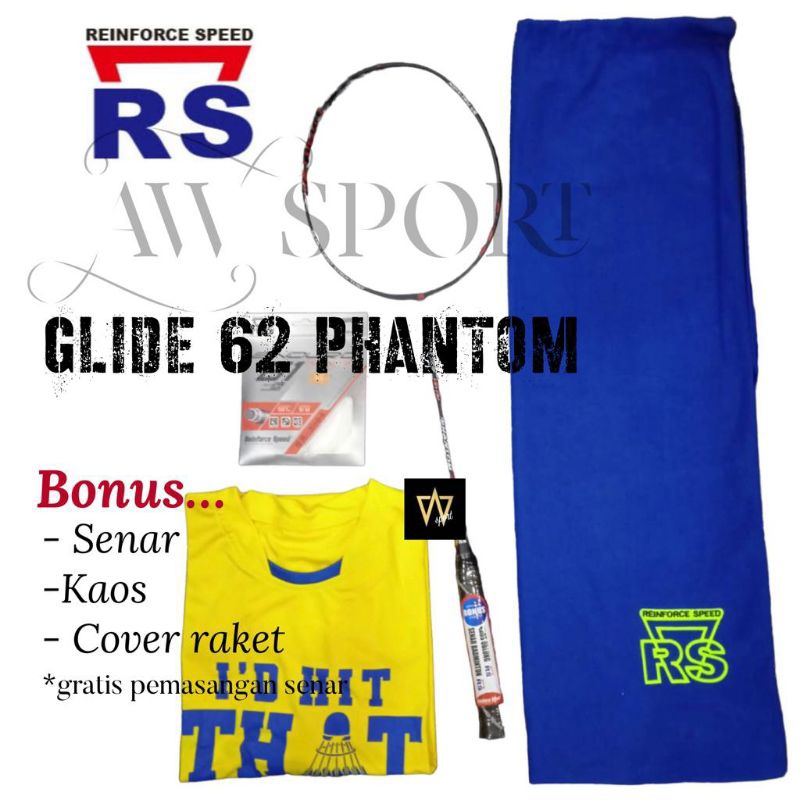 Raket Badminton RS GLIDE 62 PHANTOM / Raket Bulutangkis Original