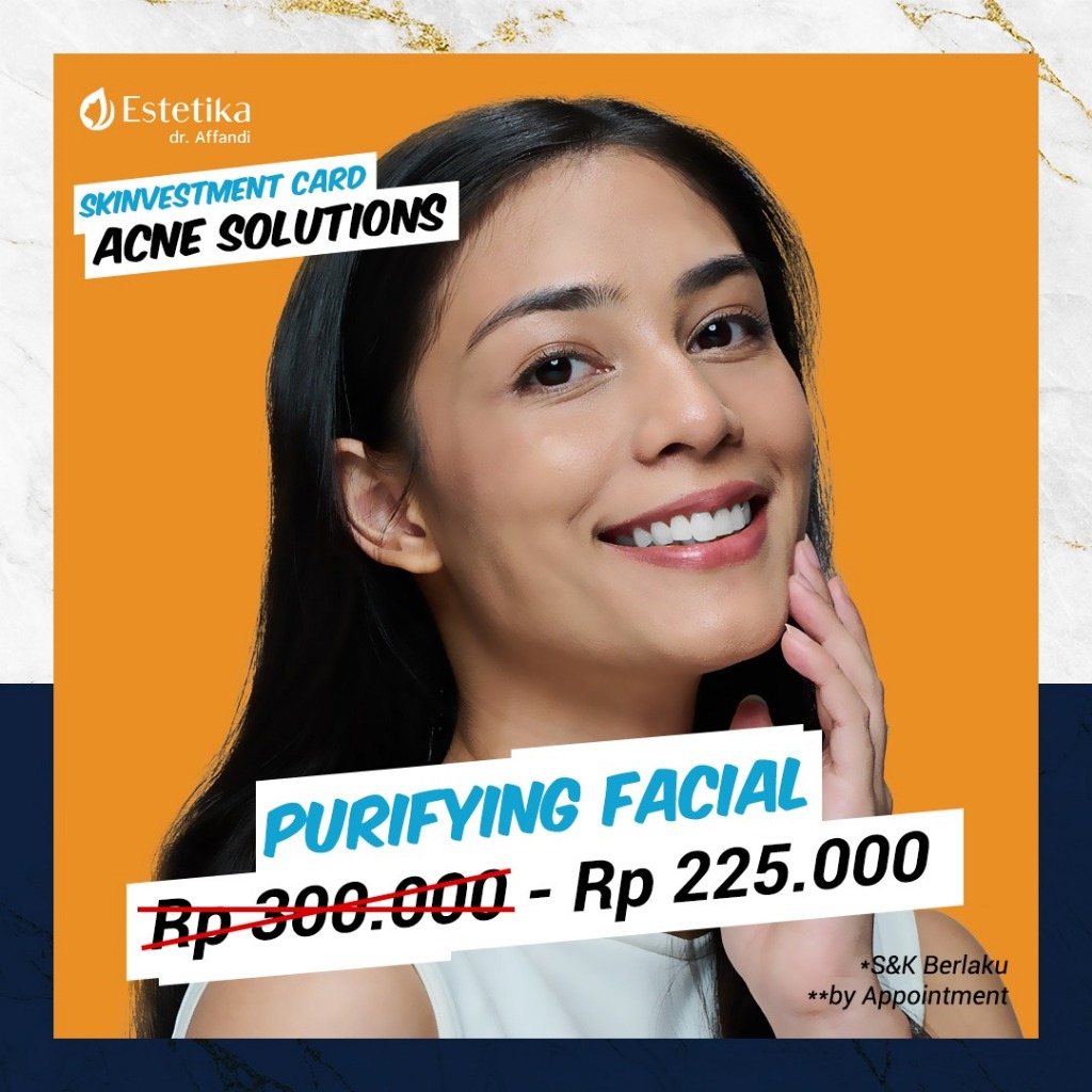 Skinvestment Card Purifying Facial - Estetika dr. Affandi