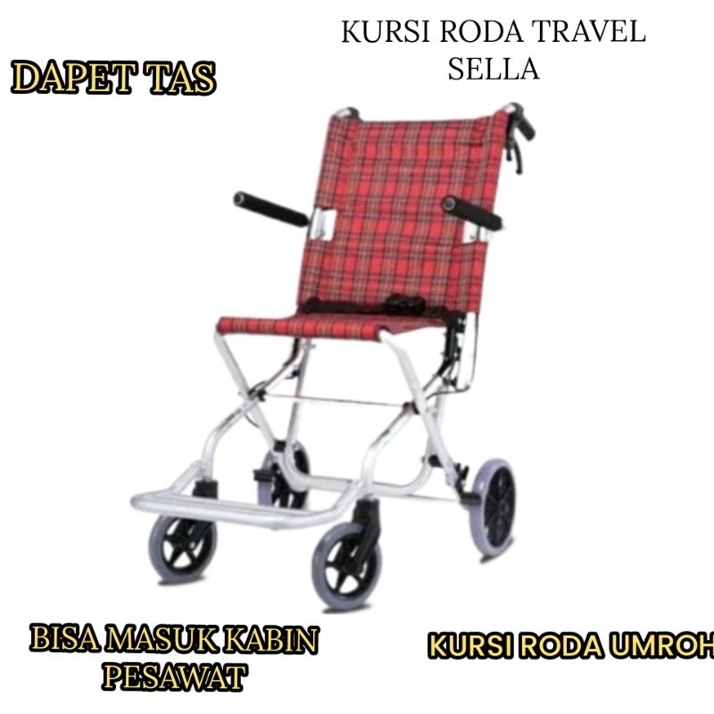 Kursi roda Traveling Sellaco / Kursi Roda Kecil /Kursi roda umroh/haji