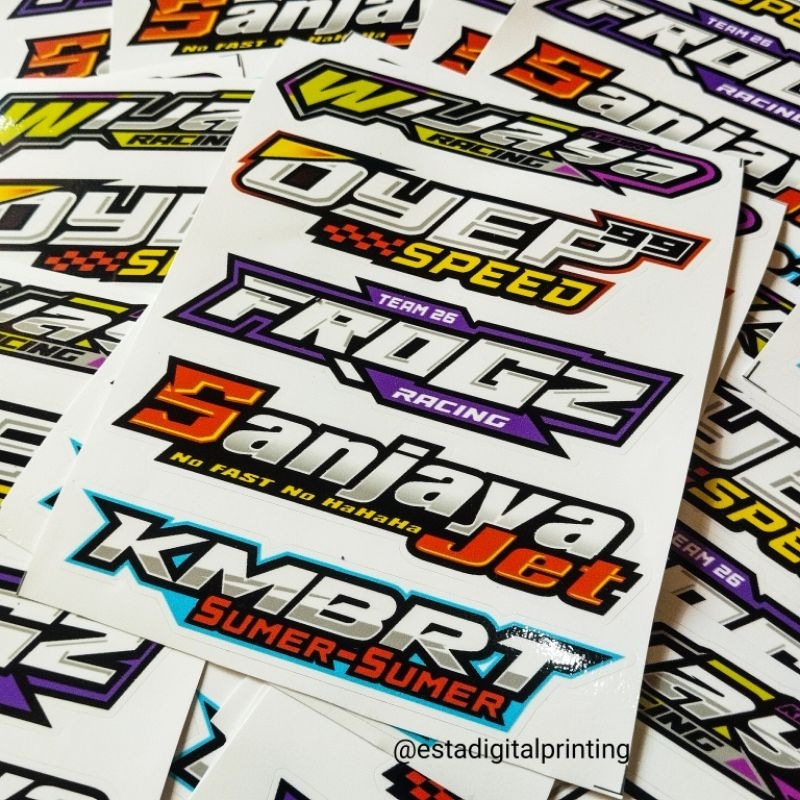Stiker pack Wijaya Racing, oyep 99 speed, Frogz racing, Sanjaya jet, KMBRT