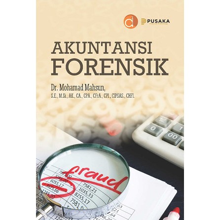 Buku Akuntansi Forensik - BUKU AKUNTANSI