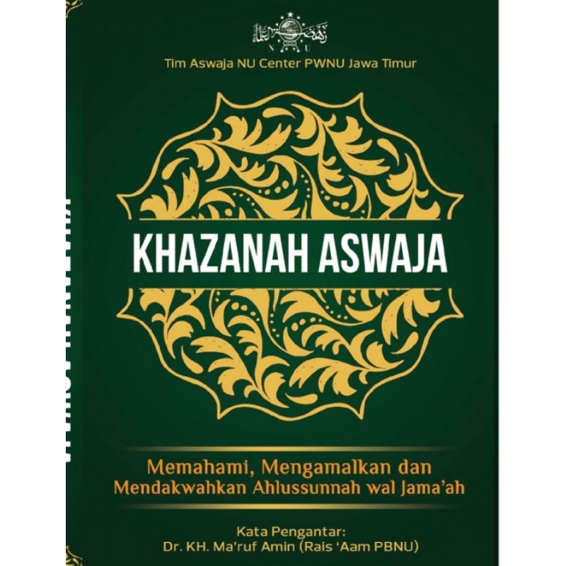 

Buku KHAZANAH ASWAJA by MARUF AMIN
