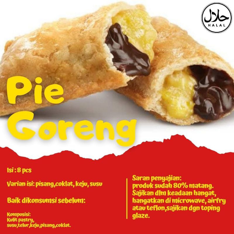 

PIE GORENG