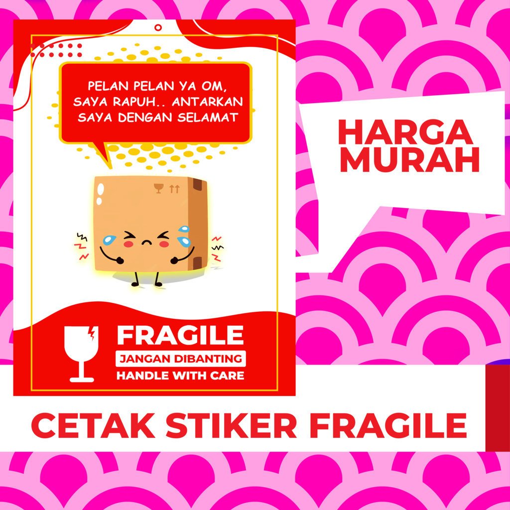 

CETAK LABEL STICKER FRAGILE