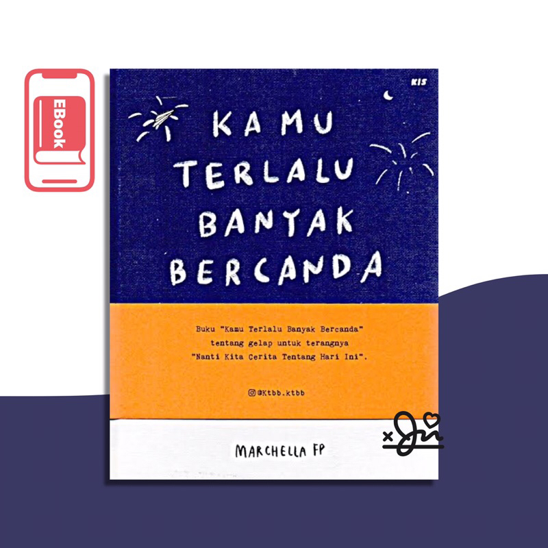 

[SE047] Kamu Terlalu Banyak Bercanda by Marchella FP
