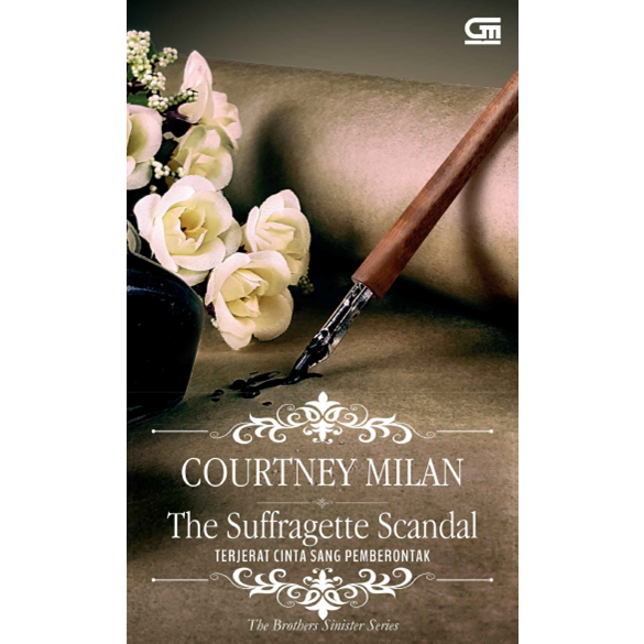 

(ID1609) Historical Romance Terjerat Cinta Sang Pemberontak (Suffragette Scandal) (Courtney Milan)