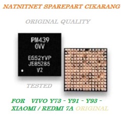 IC POWER PM439-0VV VIVO Y73 - Y91 - Y93 - REDMI 7A >PM439-0VV ORG QUALITY