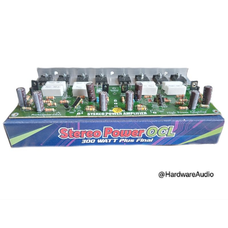 Kit power amplifier ocl 300 watt stereo