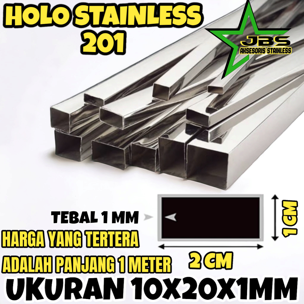 HOLO SS 201 - (10X20) - 1 MM - 1 METER - HOLLOW KOTAK STAINLESS STEEL MIRROR
