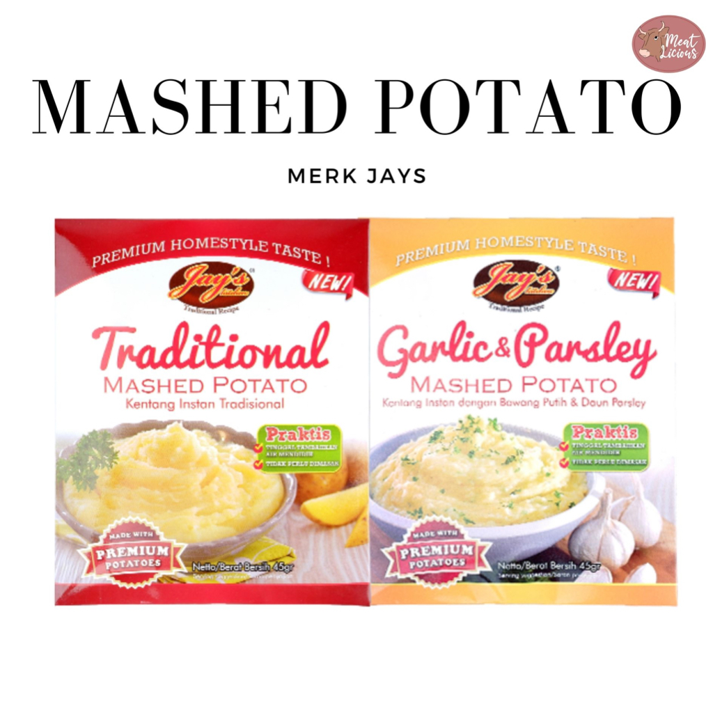 

JAY'S MASHED POTATO instant (Traditional Potato, Garlic & Parsley) Bubuk Kentang Tumbuk Instant