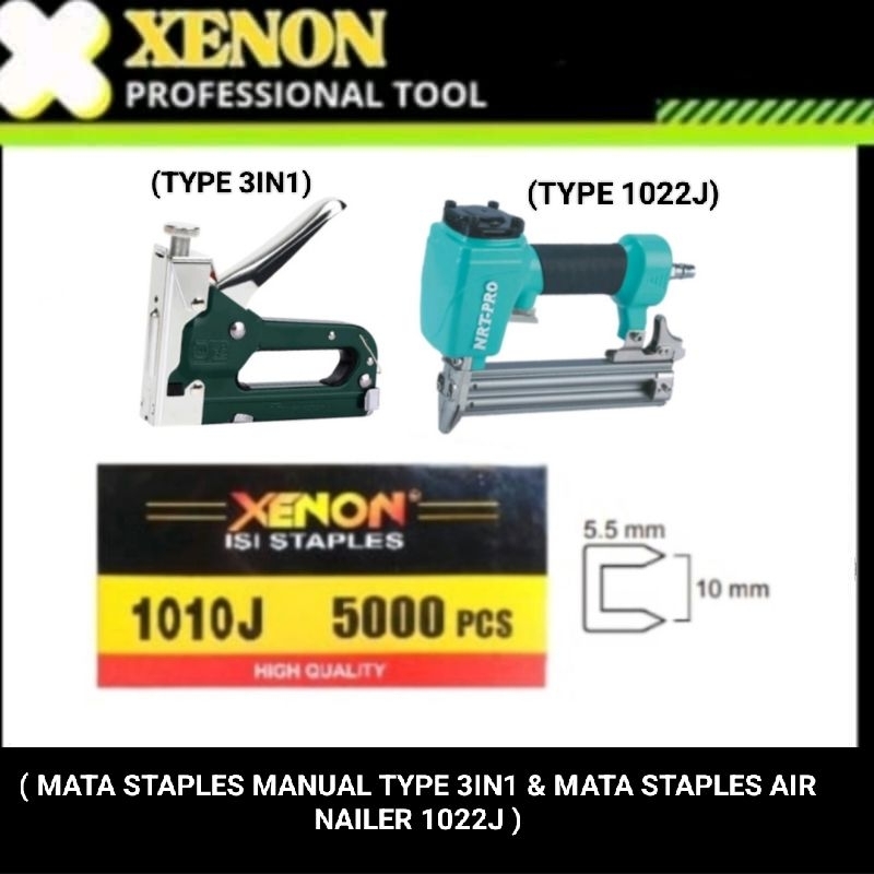 

Xenon Refill / isi mata staples 1010J manual type 3in1 / air nailer type 1022J