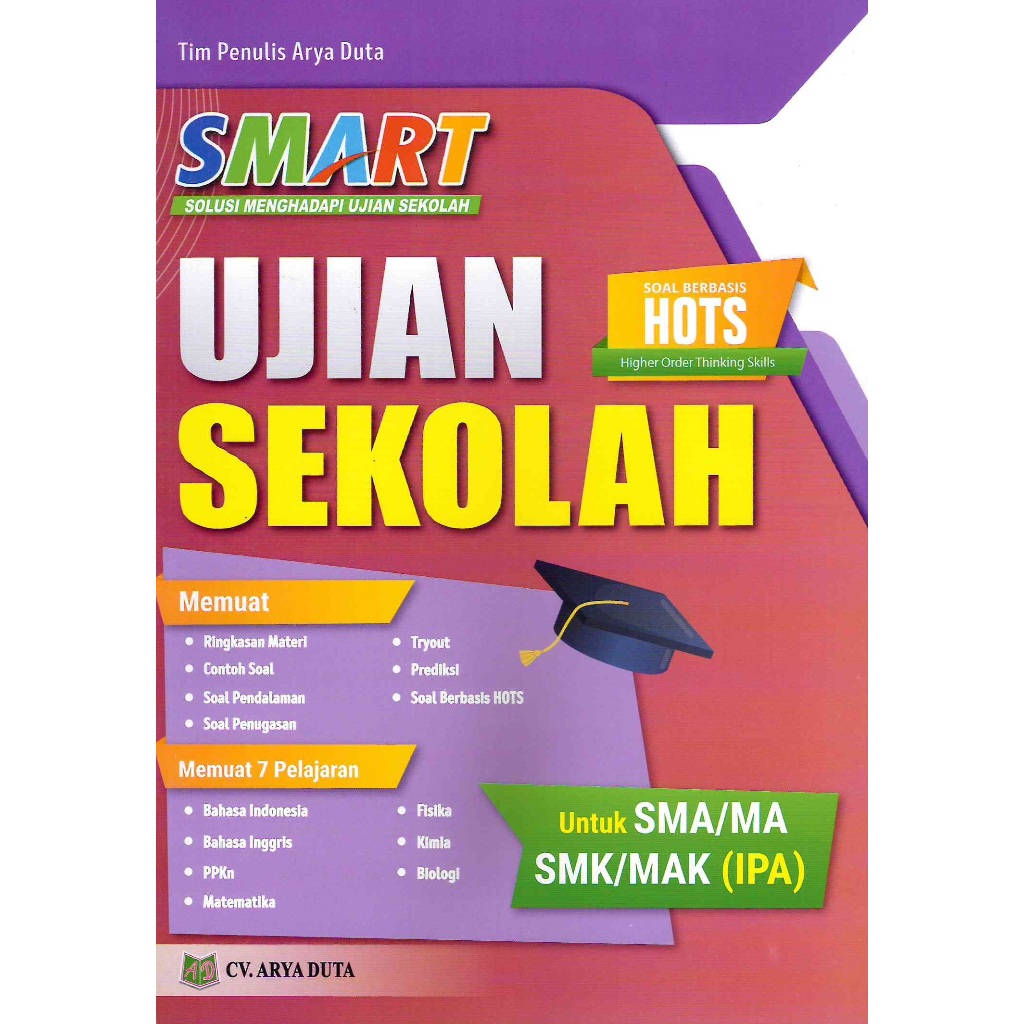BUKU SMART UJIAN SEKOLAH SMA/MA/SMK/MAK IPA SOLUSI MENGHADAPI UJIAN SEKOLAH