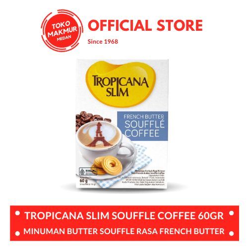 

TROPICANA SLIM FRENCH BUTTER SOUFFLE COFFEE 60 GR
