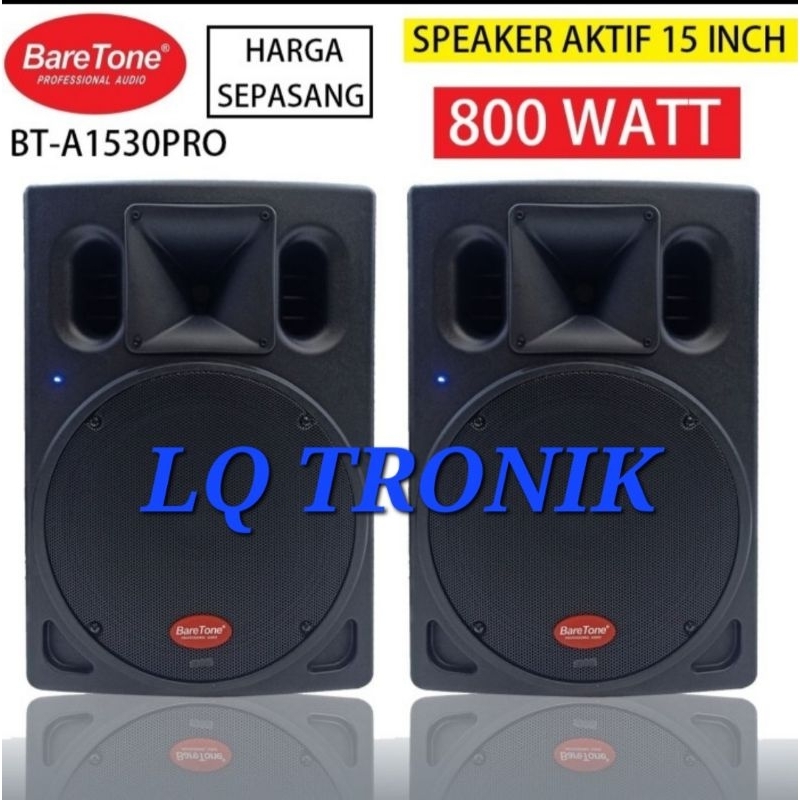SPEAKER AKTIF MURAH BASS BARETONE BT-A1530PRO 15 INCH