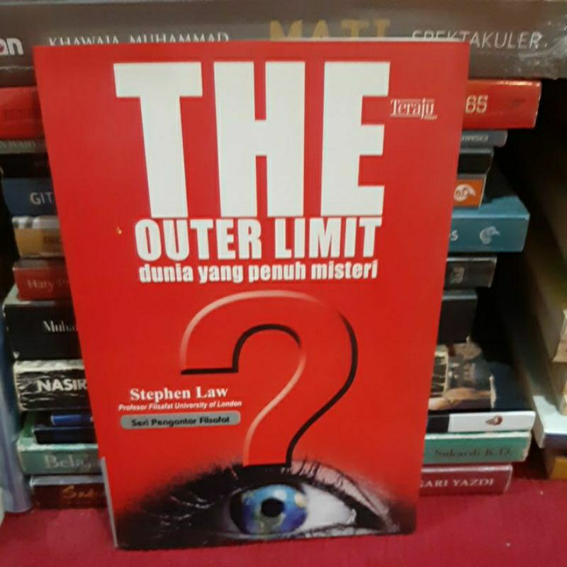 The outer limit dunia yang penuh misteri. stephen Law.