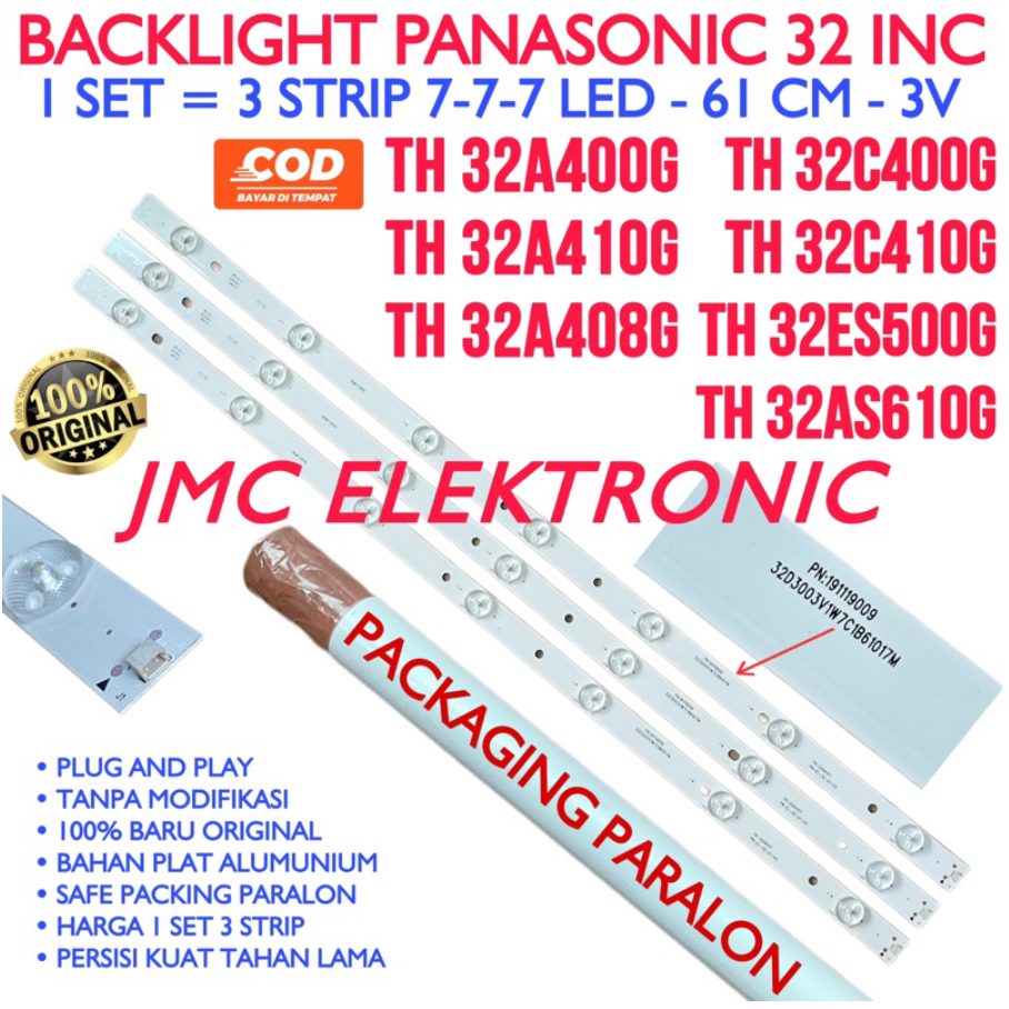 BACKLIGHT TV LED PANASONIC 32 INCH TH32A400G TH32A410G TH32A408G TH32C400G TH32C410G TH32ES500G 32A4