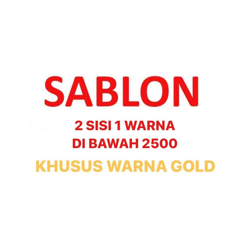 

Sablon Goodie Bag 2 Sisi 1 Warna Quantity Di Bawah 2500 Pcs Khusus Warna Gold