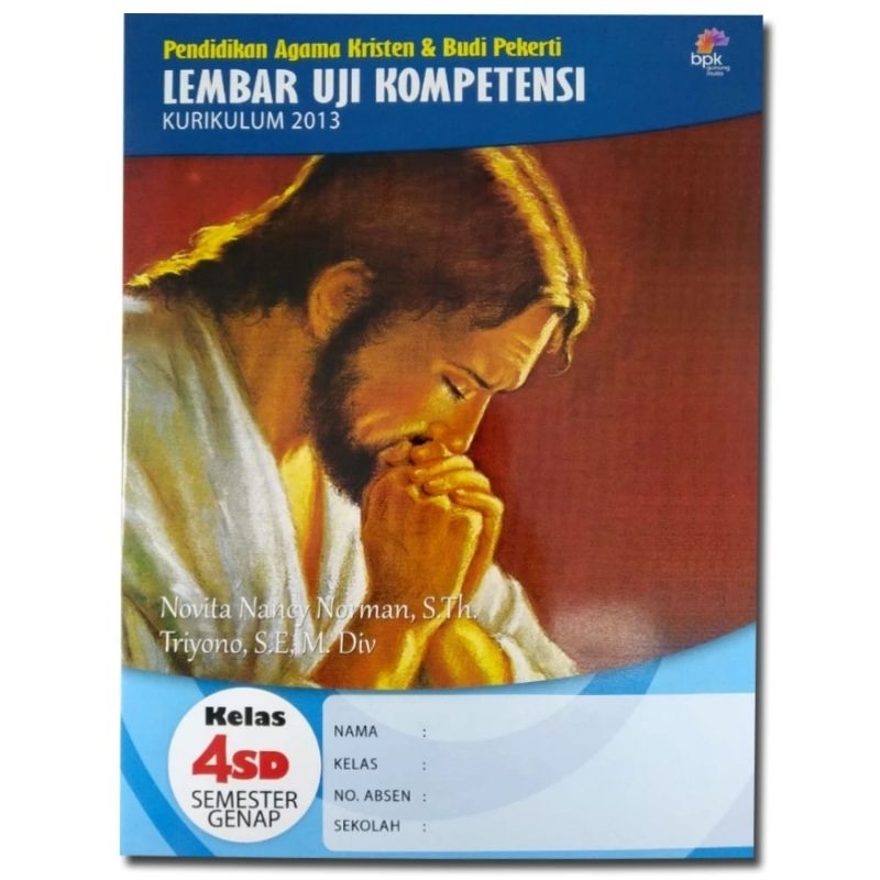 LUK AGAMA KRISTEN KELAS 4 SD - semester genap
