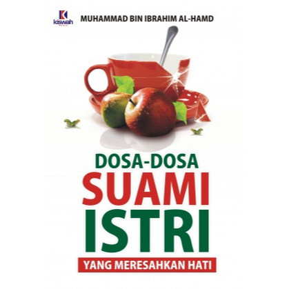Dosa-Dosa Suami Istri yang Meresahkan Hati HC Kiswah Media