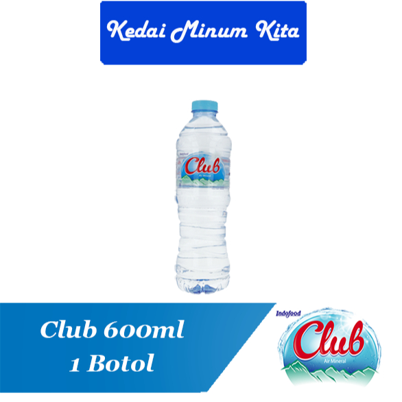 

Club Mineral Water 600ml Ecer (1 Botol)