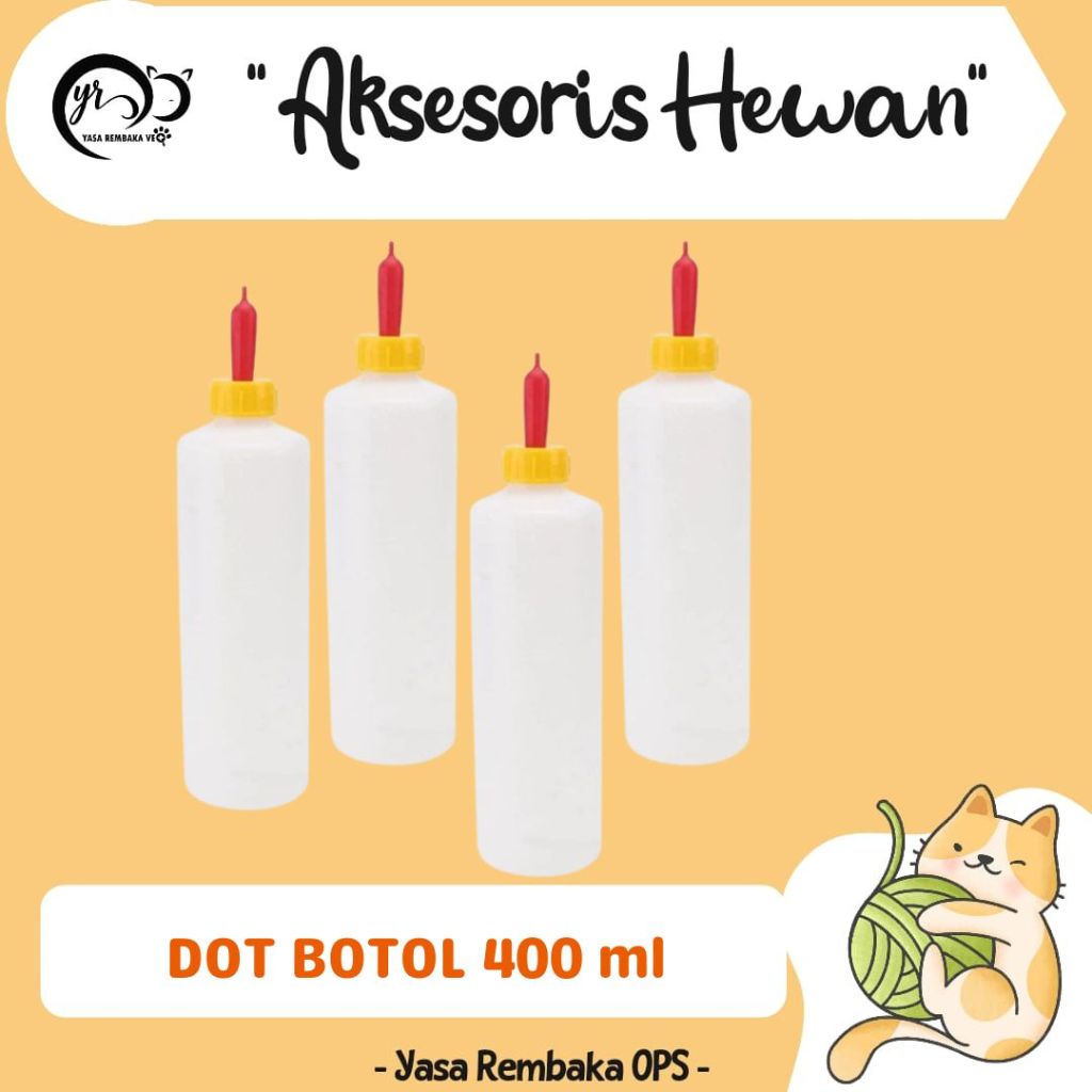 BOTOL DOT 400 ml - Botol Dot Susu Untuk Anak Sapi & Kambing