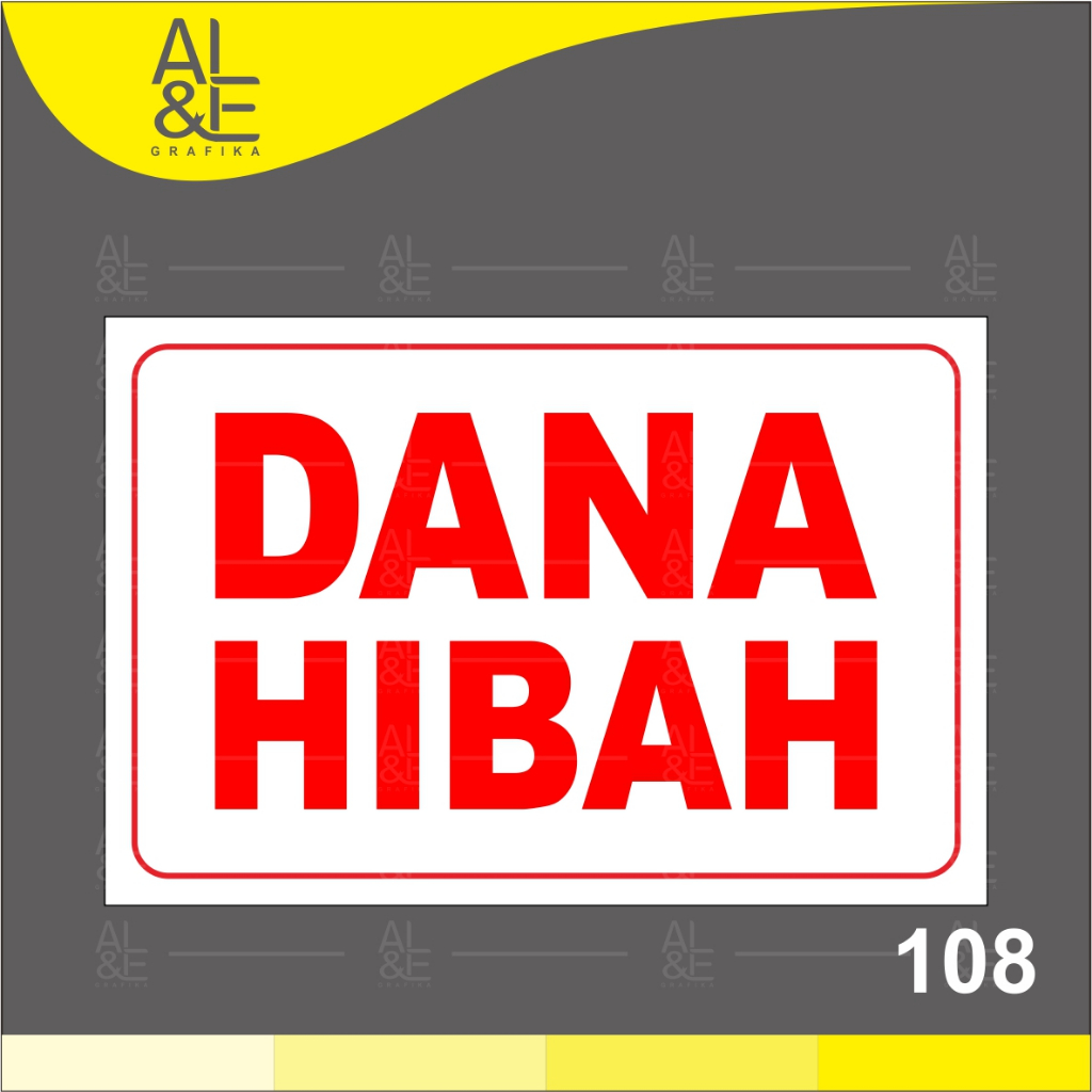 

108 - STIKER DANA HIBAH - VINYL STIKER RITRAMA INDOOR