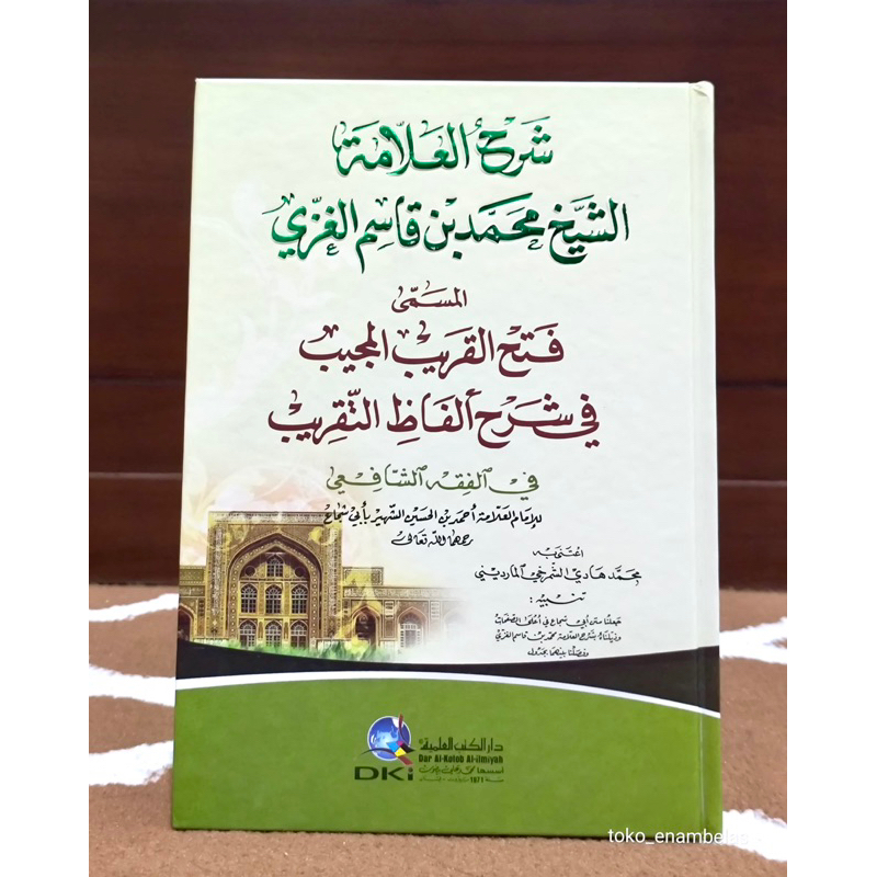 Kitab Fathul Qorib Mujib DKI - Fathul Qorib DKI