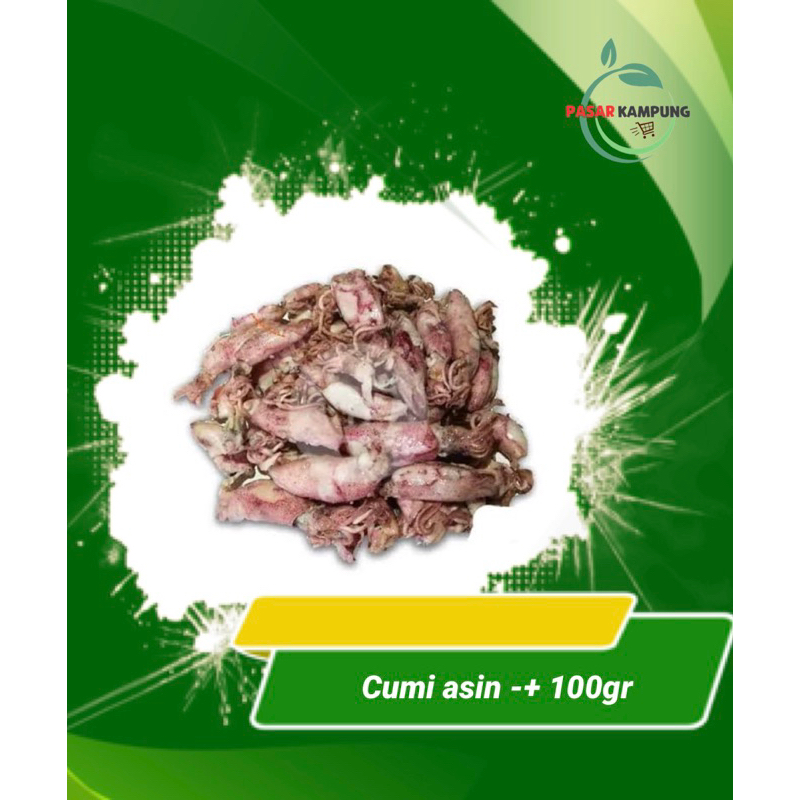

Cumi asin 100gr [harap baca deskripsi produk]