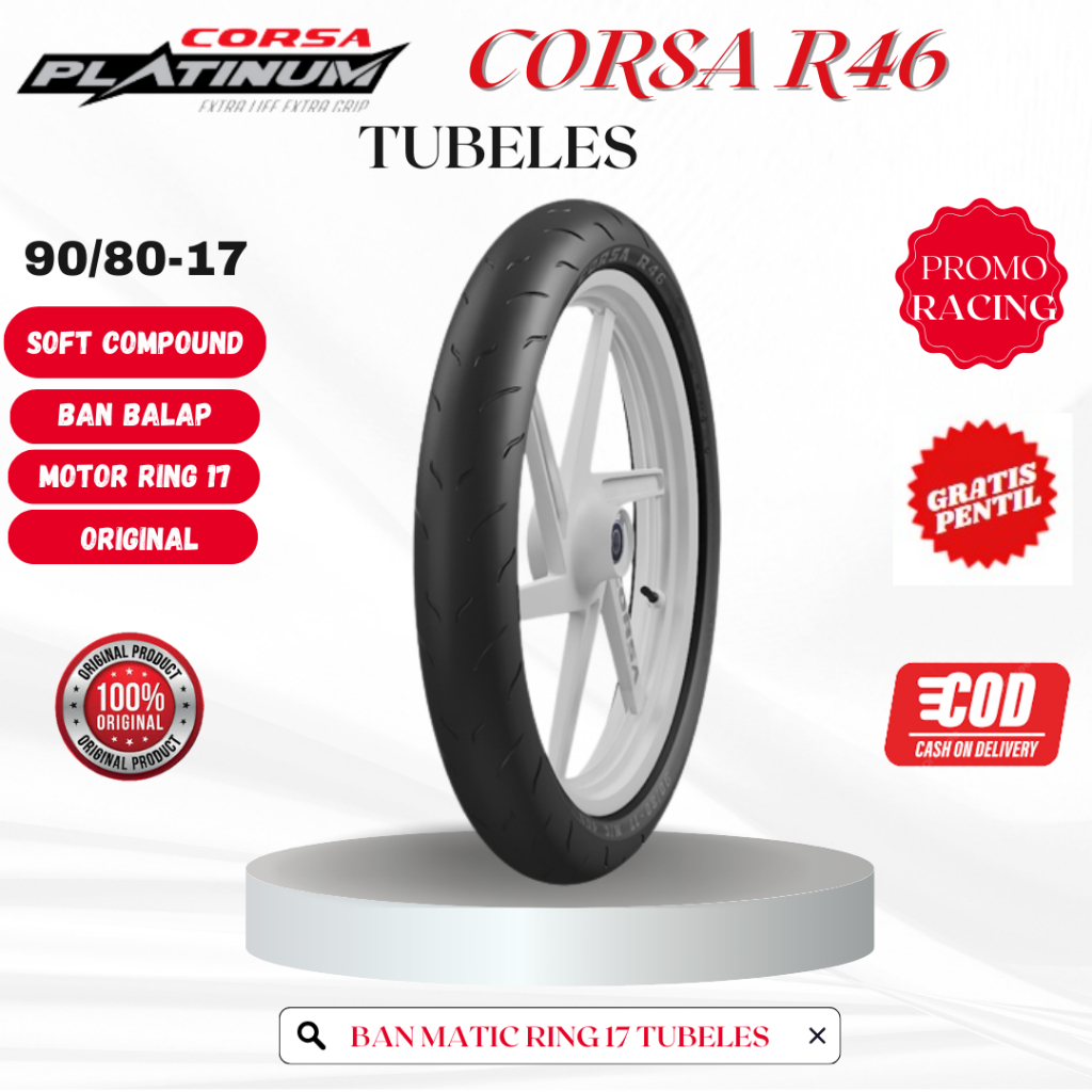 Ban Tubles Corsa R46 90/80-17 Free Pentil Tubeless - Ban motor Ring 17