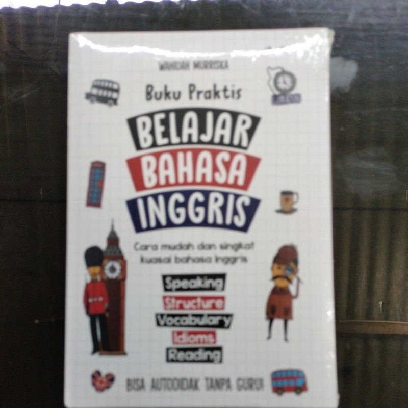 

Buku Praktis Belajar Bahasa Inggris