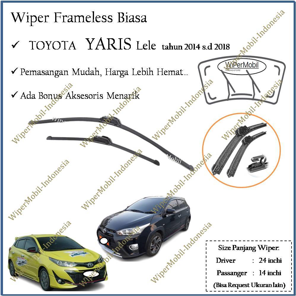 Wiper Frameless Kaca Mobil Toyota YARIS 2014 2015 2016 2017