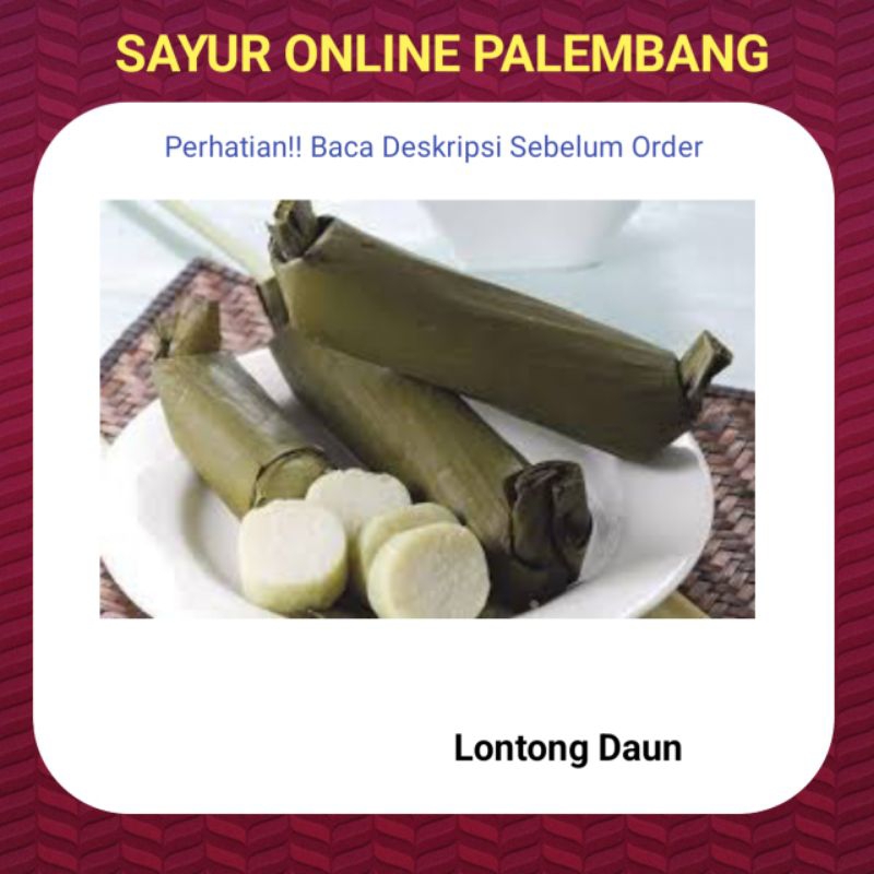 

Lontong Daun Fresh Per Pcs - Toko Pasar Sayur Online Segar Murah Lengkap Palembang