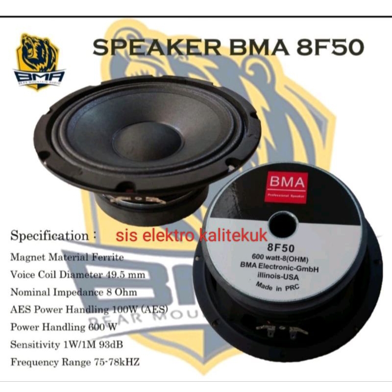 Speaker 8 Inch BMA 8F50 Midle