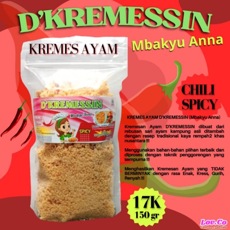 

D'KREMESSIN 150gr SPICY (Mbakyu Anna) Kremes Ayam Extra Hot !!!
