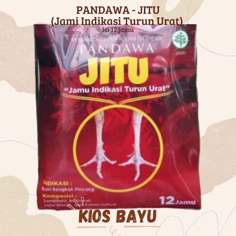 PANDAWA JITU "Jamu Indikasi Turun Urat Ayam